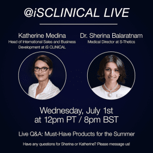 Instagram Live with iS Clinical USA ‘Must-Have Products For The Summer’