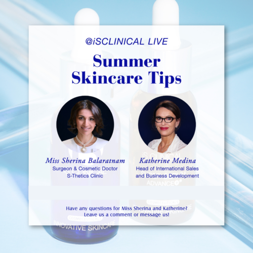 Instagram Live with iS Clinical USA – ‘Summer Skincare Tips’