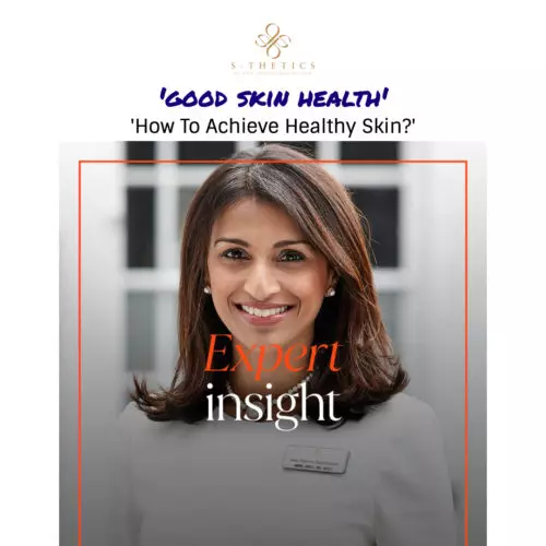 ‘How do I achieve and maintain healthy skin?’