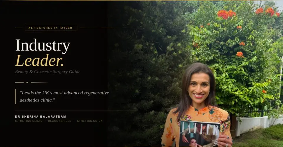 S-Thetics Clinic Named Industry Leader in the Tatler Beauty & Cosmetic Surgery Guide 2026