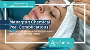 Miss-Sherina-Balaratnam-Aesthetics-Journal-Expert-Opinion-Managing-Chemical-Peel-Complications